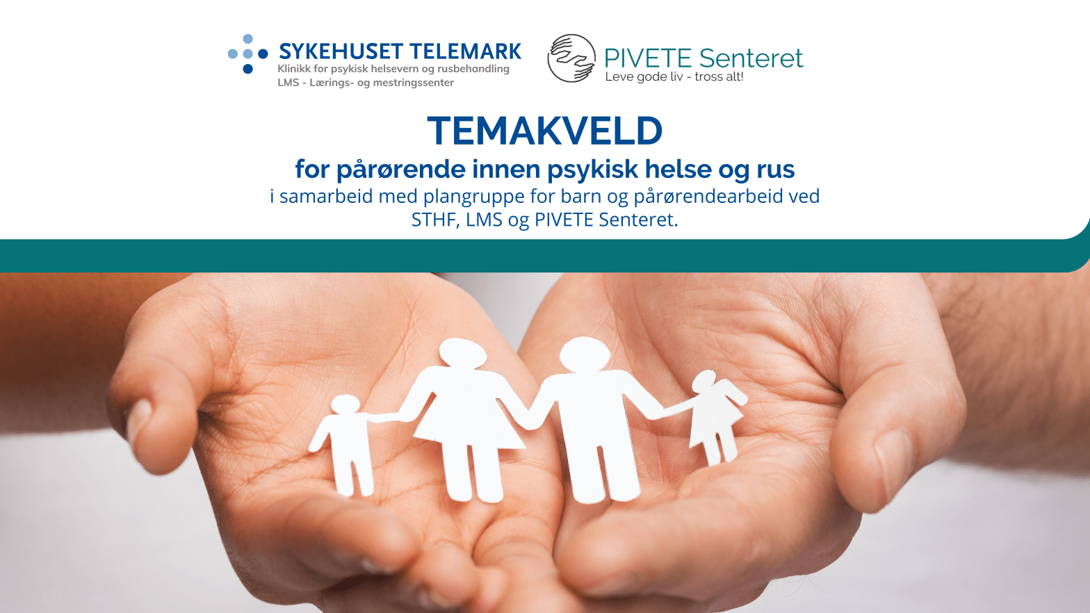 TEMAKVELD for pårørende innen psykisk helse og rus