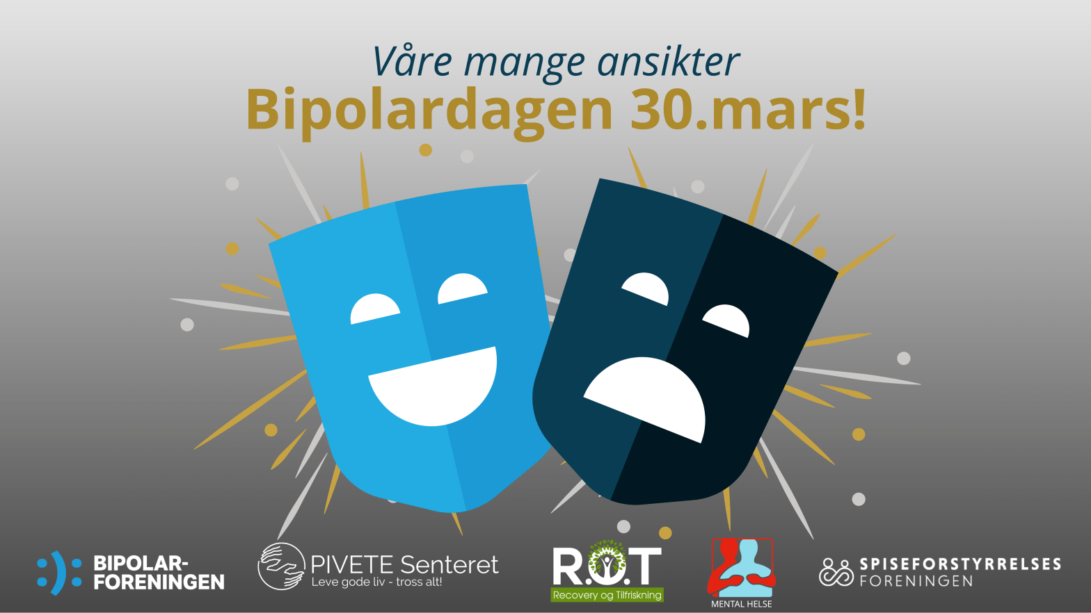 Bipolardagen! Våre mange ansikter